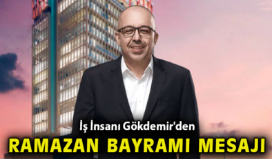 Selim Gökdemir’den Bayram Kutlama Mesajı!