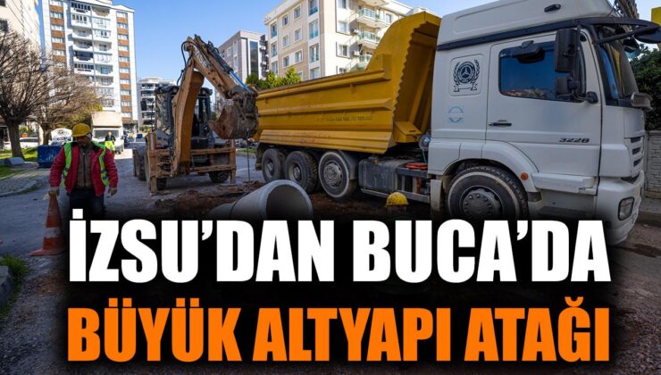 Buca’da Su Taşkınlarına Kalıcı Çözüm Yolu Açıldı!
