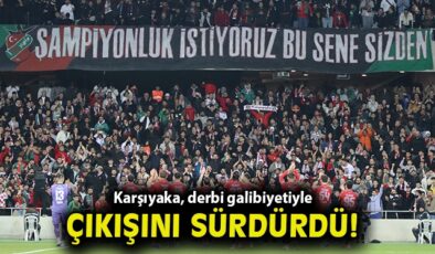 Karşıyaka, Zirveye Yükselişini Sürdürüyor!