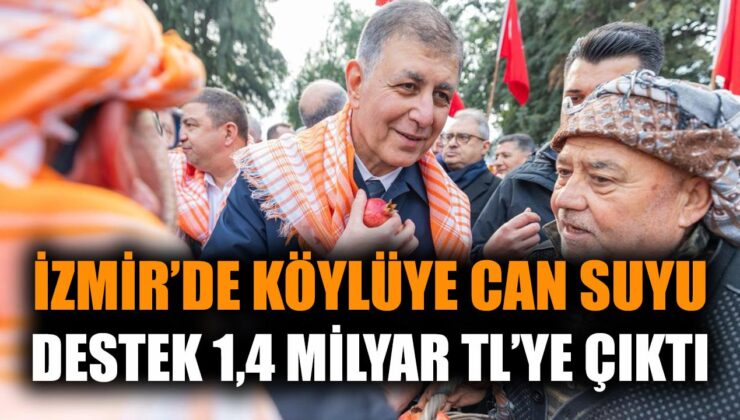 İzmir Büyükşehir’den Kırsala Destek Seferberliği!