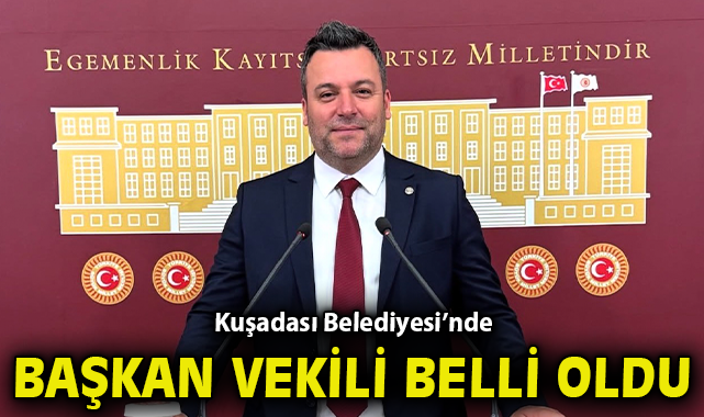 Kuşadası’nda Belediye Başkanı Tutuklandı! Yeni Vekil Seçildi