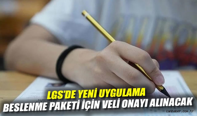 LGS İçin Beslenme Paketi: Veliler Onay Verecek!