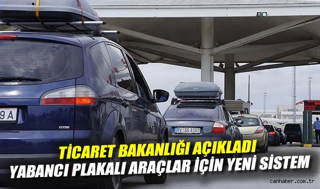 Yabancı Plakalı Araçlar için Yeni Online Sistem!