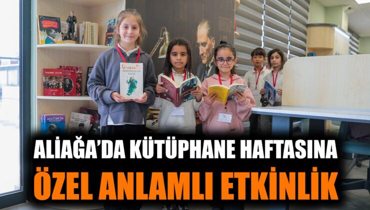Aliağa’da Aziz Sancar Kütüphanesi Öğrencileri Ağırladı!