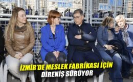 İzmir’de Meslek Fabrikası Direnişi Büyüyor!